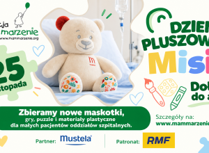25 listopada Dzień Pluszowego Misia -akcja charytatywna .Zbieramy nowe maskotki ,gry ,puzzle i materiały plastyczne dla małych pacjentów oddziałów szpitalnych .