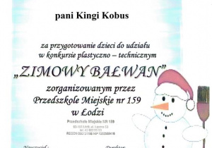 Podziękowanie dla Pani Kingi Kobus za przygotowanie dzieci do udziału w konkursie plastyczno-technicznym "Zimowy bałwan"